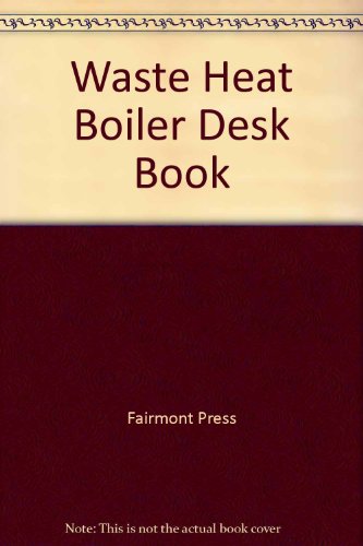 Waste Heat Boiler Deskbook