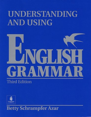 Book Cover Understanding and Using English Grammar (Third Edition) (Full Student Edition without Answer Key)