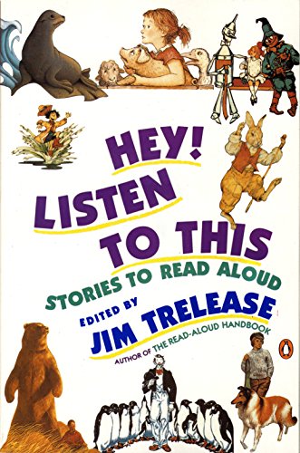 Book Cover Hey! Listen to This: Stories to Read Aloud