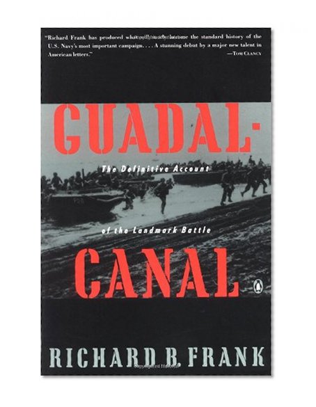 Book Cover Guadalcanal: The Definitive Account of the Landmark Battle