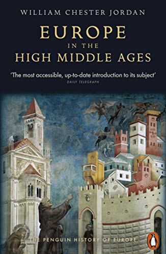 Book Cover Europe in the High Middle Ages (The Penguin History of Europe)