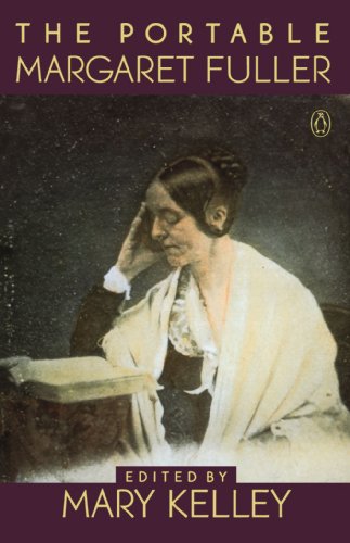 The Portable Margaret Fuller (Viking Portable Library)