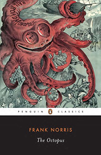 Book Cover The Octopus: A Story of California (The Epic of the Wheat)