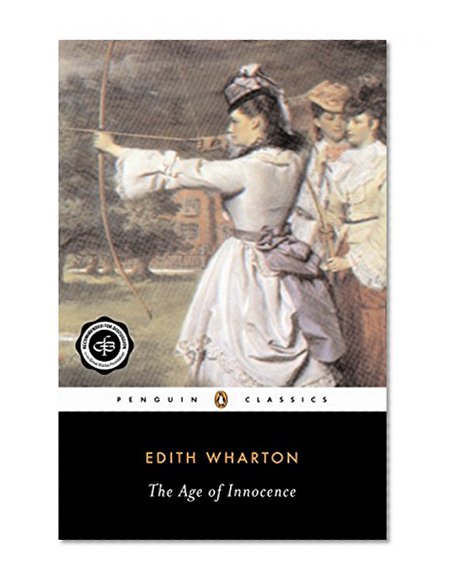 Book Cover The Age of Innocence (Penguin Twentieth-Century Classics)