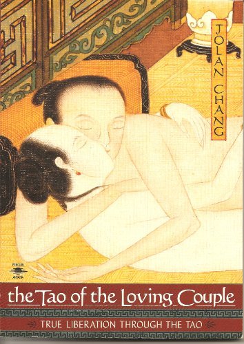 Book Cover The Tao of the Loving Couple: True Liberation through the Tao