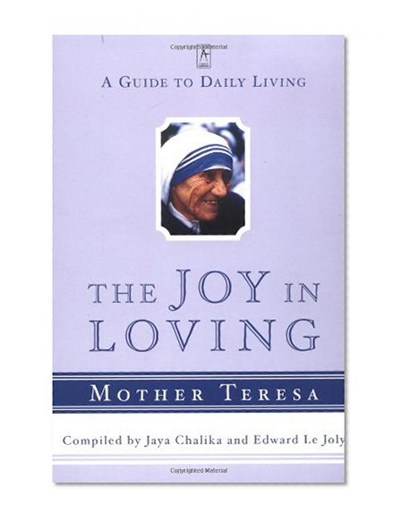 Book Cover The Joy in Loving: A Guide to Daily Living (Compass)