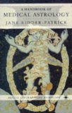 A Handbook of Medical Astrology