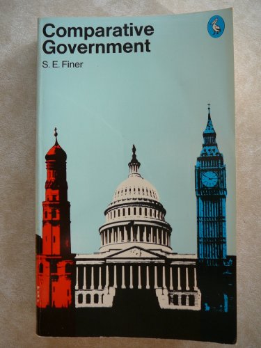 Comparative Government: An Introduction to the Study of Politics (Pelican books)