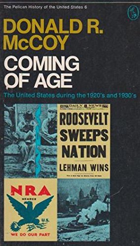 Coming of Age: The United States during the 1920's and 1930's (v. 6)