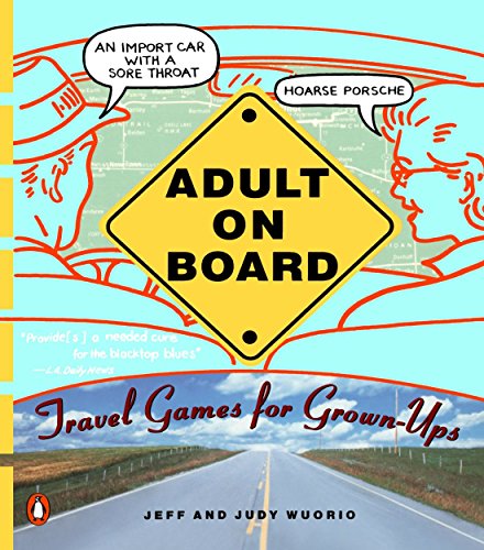 Book Cover Adult on Board: Travel Games for Grown-Ups