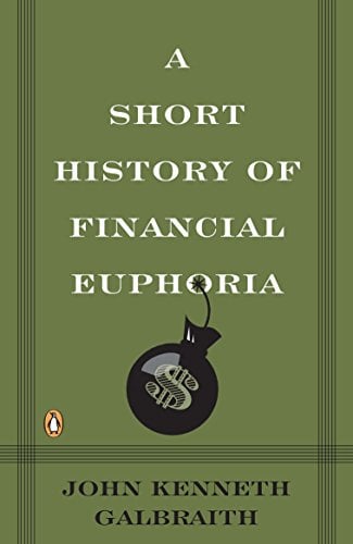 Book Cover A Short History of Financial Euphoria