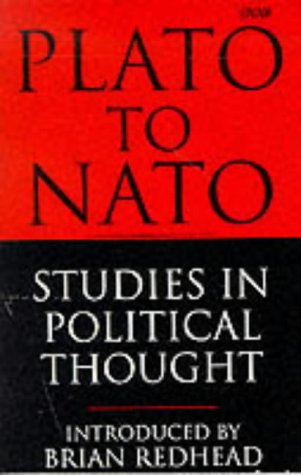 Plato to NATO: Studies in Political Thought (BBC)