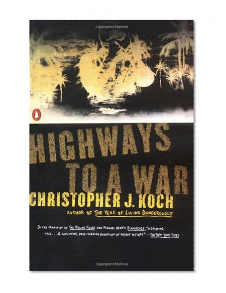 Highways to a War