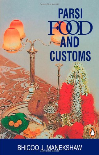 Parsi Food and Customs