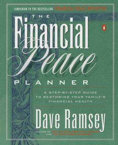 Book Cover The Financial Peace Planner: A Step-by-Step Guide to Restoring Your Family's Financial Health