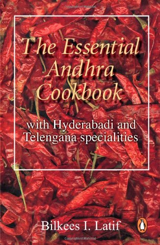 Book Cover Essential Andhra Cookbook with Hyderabadi and....