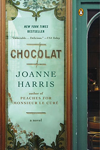 Book Cover Chocolat: A Novel (A Vianne Rocher Novel)