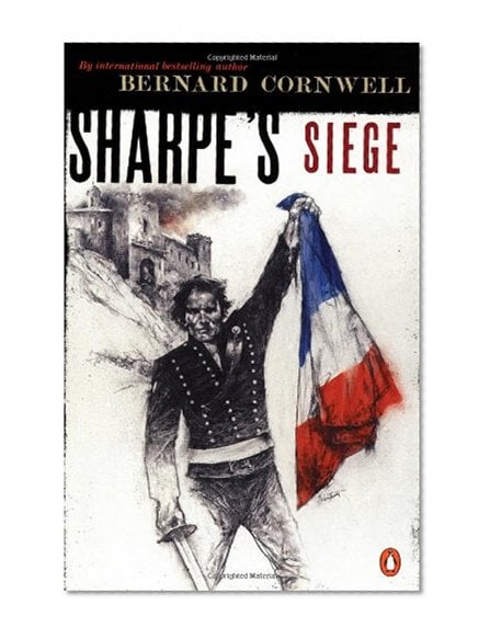 Book Cover Sharpe's Siege: Richard Sharpe and the Winter Campaign, 1814 (#20)