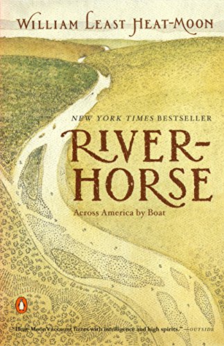 Book Cover River-Horse: The Logbook of a Boat Across America