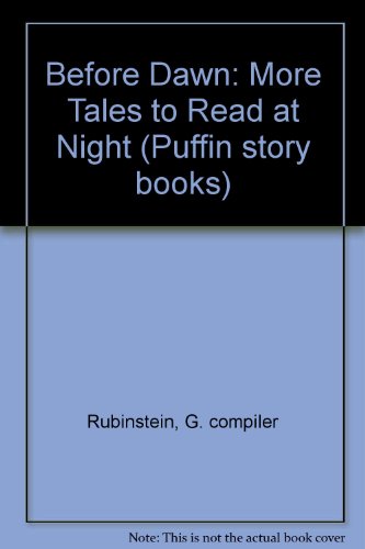 Before Dawn - More Tales to Read at Night