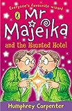 Confident Readers Mr Majeika And The Haunted Hotel