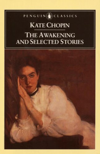 Book Cover The Awakening, and Selected Stories