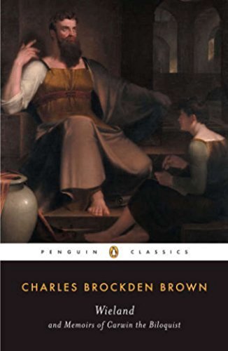 Book Cover Wieland and Memoirs of Carwin the Biloquist (Penguin Classics)