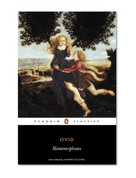 Metamorphoses (Penguin Classics)