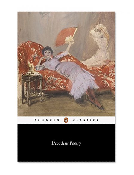 Book Cover Decadent Poetry (Penguin Classics)