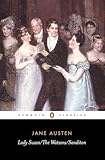 Lady Susan, the Watsons, Sanditon (Penguin Classics)
