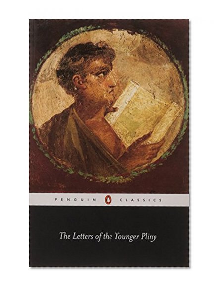 The Letters of the Younger Pliny (Penguin Classics)