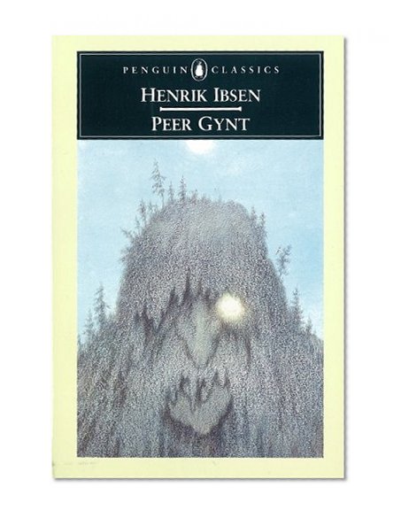 Peer Gynt : A Dramatic Poem