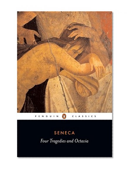 Book Cover Four Tragedies and Octavia (Penguin Classics)