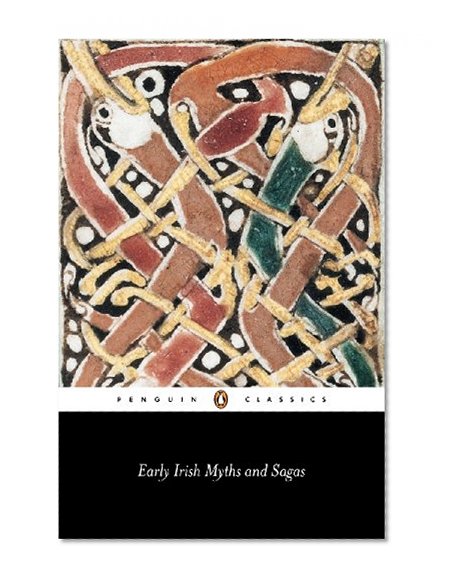 Book Cover Early Irish Myths and Sagas (Penguin Classics)