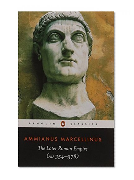 The Later Roman Empire (A.D. 354-378)