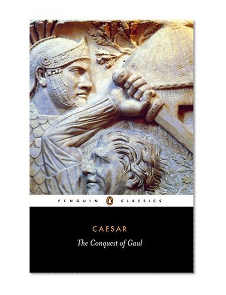Book Cover The Conquest of Gaul (Penguin Classics)