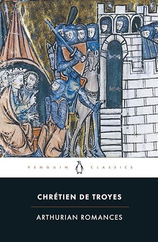 Arthurian Romances (Penguin Classics)
