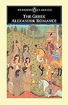 The Greek Alexander Romance (Penguin Classics)