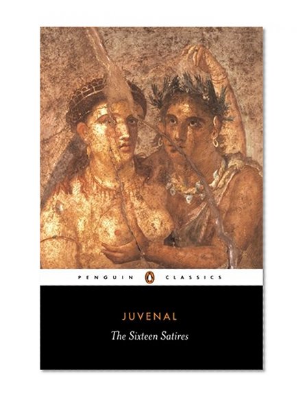 Sixteen Satires (Penguin Classics)