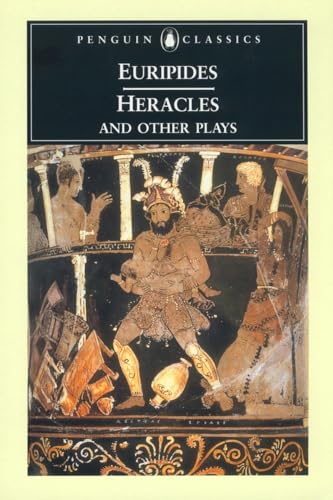 Heracles and Other Plays (Penguin Classics)