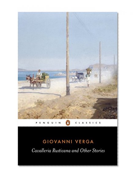 Cavalleria Rusticana and Other Stories (Penguin Classics)