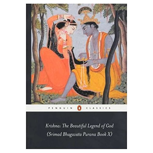 Book Cover Krishna: the Beautiful Legend of God: (Srimad Bhagavata Purana Book X) (Penguin Classics)