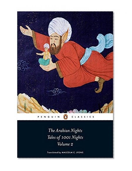 The Arabian Nights: Tales of 1,001 Nights: Volume 2 (Penguin Classics)