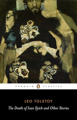 Book Cover The Death of Ivan Ilyich and Other Stories (Penguin Classics)
