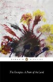 The Georgics: A Poem of the Land (Penguin Classics)