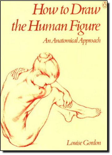 Book Cover How to Draw the Human Figure: An Anatomical Approach