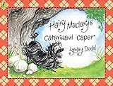 Hairy Maclary Caterwaul Caper
