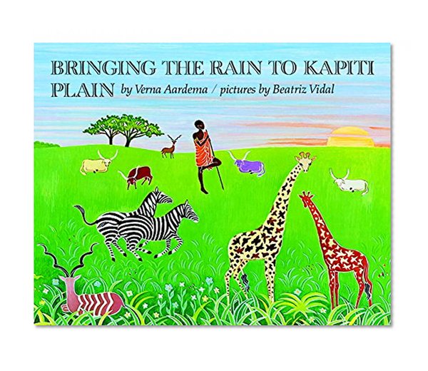 Book Cover Bringing the Rain to Kapiti Plain (Rise and Shine)