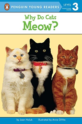 Book Cover Why Do Cats Meow? (Penguin Young Readers, Level 3)