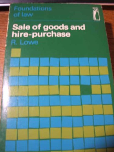 Sale of Goods and Hire-purchase (Foundations of Law)
